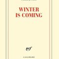 LIVRE : Winter is Coming de Pierre Jourde - 2017