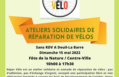 Atelier solidaire Répar'Vélo à Deuil la Barre le dimanche 15 mai 2022