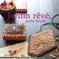 JARDIN REVE , JARDIN BRODE