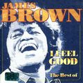 James Brown - I Feel Good 