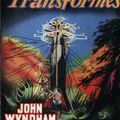 LES TRANSFORMES - JOHN WYNDHAM