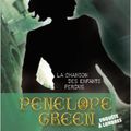 Penelope Green La chanson des enfants perdus Tome 1 de Béatrice Bottet