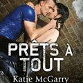 Hors Limites 2 : Prêts à tout de Katie McGarry 