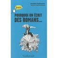 Pourquoi on écrit des romans - Danièle SALLENAVE