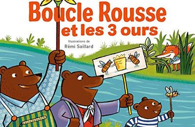 Boucle rousse et les 3 ours