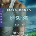 KGI tome 1 : En sursis, Maya Banks