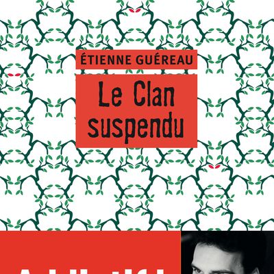 Le clan suspendu