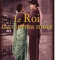 {Le Roi du cinéma muet} de Indrajit Hazra