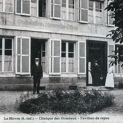 La clinique des Ormeaux. Le Havre