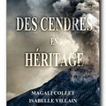 Des cendres en héritage de Magali Collet et Isabelle Villain