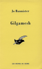 Gilgamesh de Jo Bannister