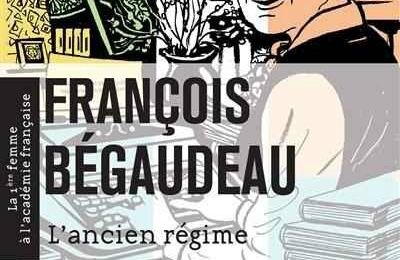 L'ancien régime; l'entrée de Marguerite Yourcenar à l'Académie française