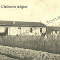 LE TARF - Infirmerie indigène (carte postale)