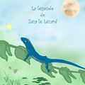 La légende de Zaza le lézard