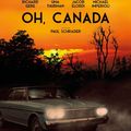 Cinéma : Oh, Canada, de Paul Schrader
