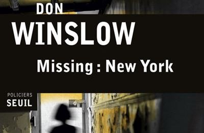 Missing : New York, polar de Don Winslow