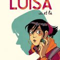 Luisa, ici et là ---- Carole Maurel