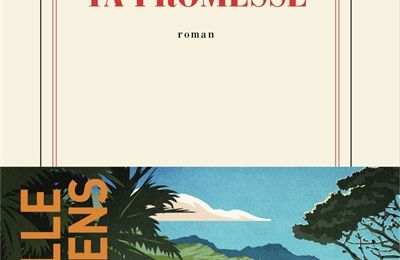LIVRE : Ta Promesse de Camille Laurens - 2025