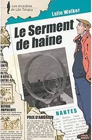Le serment de haine de Lalie Walker