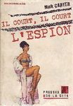 Il court, il court l'espion  Nick Carter