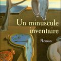 Un minuscule inventaire, de Blondel Philippe