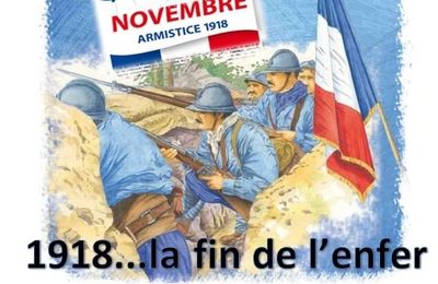 Exposition : 1918... la fin de l'enfer