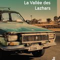 "La Vallée des Lazhars" de Soufiane Khaloua