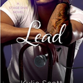  Lead (Stage Dive #3) by Kylie Scott 
