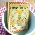 Livre de cuisine "La cuisine familiale"