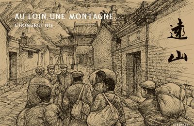 "Au loin, une montagne..." de Chongruie Nie