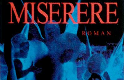 "Miserere" de Christophe Grangé : mais pourquoi donc continue-t-on à le lire ?