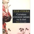 ~ Certaines n'avaient jamais vu la mer, Julie Otsuka