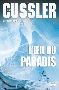 L'Oeil du Paradis  de Clive Cussler & Russel Blake
