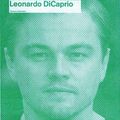 Anatomie d'un acteur : Leonardo Di Caprio: LA star hollywwodienne des années 2000- avant la consécration suprême???