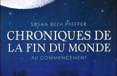 Chroniques de fin du monde tome 1 et tome 2