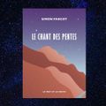 Le chant des pentes Simon Parcot Éditions Le Mot et le reste