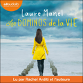 Les dominos de la vie de Laure Manel 