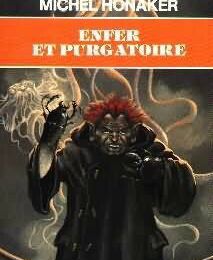 ENFER ET PURGATOIRE - MICHEL HONAKER