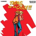 Leo Loden avec le dessinateur carrere serge ; //BD tapas ou ca casse !!! : ED: soleil