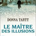 Le maître des illusions - Donna Tartt