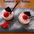 BAVAROIS AUX FRAISES