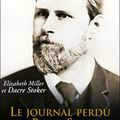 Le journal perdu de Bram Stoker par  Elizabeth Miller et Dacre Stoker