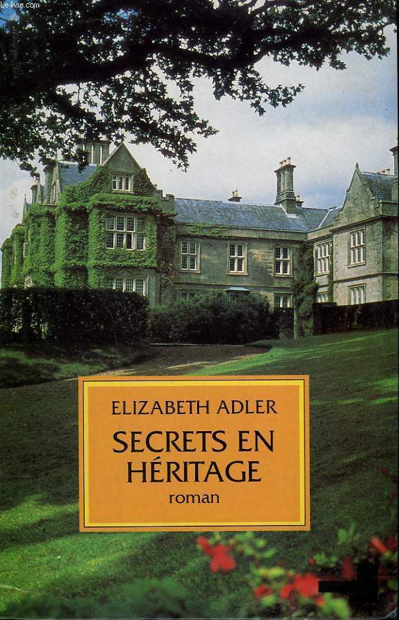 Secrets en héritage de Elizabeth Adler