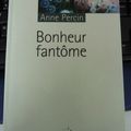 Bonheur fantôme