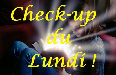 Check-up du Lundi 22.01.18