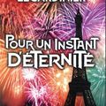 Pour un instant d'éternité - Gilles Legardinier