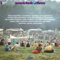 Woodstock 3: une sortie inattendue et fort discrète !