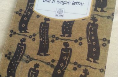 Sauvez votre dimanche ! Une si longue lettre, Mariama Bâ