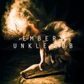 Unkle Bob "Embers"