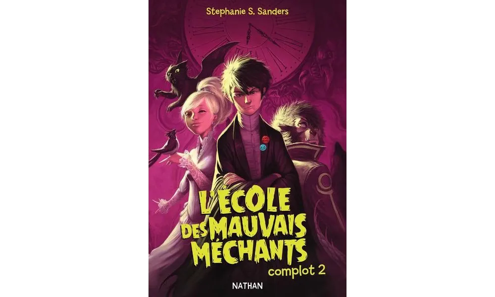 L'école des mauvais méchants, Complot 2 - Stephanie S Sanders